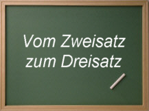 Tafel-Zweisatz-Dreisatz